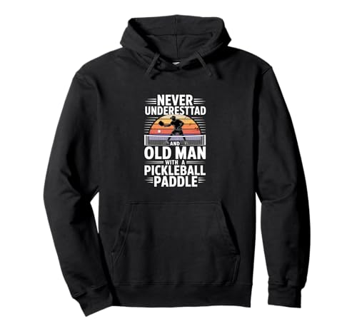 Funny Never Underestimate Old Man Pickleball �i�� �p�[�J�[