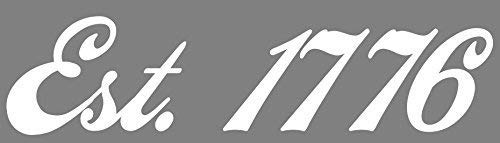 Patriotic Decal - EST. 1776 White Vinyl Sticker Transfer