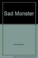Sad Monster 083882496X Book Cover