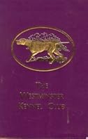 The Westminster Kennel Club 2005 Catalog B000H9U01I Book Cover