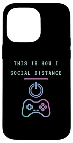 This Is How I Social Distance Funny Console Gamer Controller �X�}�z�P�[�X iPhone 14 Pro Max �p