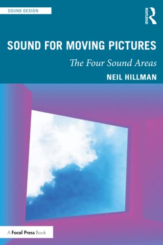Sound for Moving Pictures (Sound Design)
