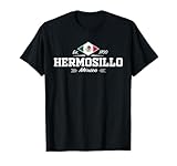 Hermosillo Mexico Camiseta