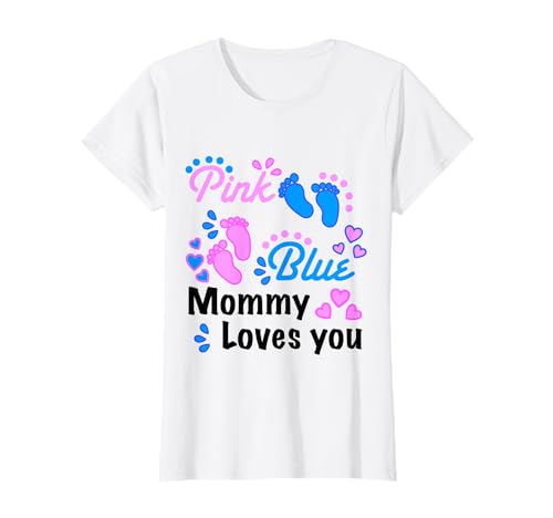Pink or Blue Mommy Loves you Shirt Gender Reveal Party T-Shirt