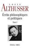 Ecrits philosophiques et politiques Tome 1 (French Edition)