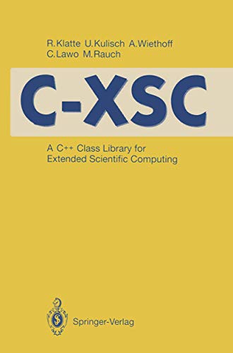 C-XSC: A C++ Class Library for Extended Scientific Computing view 2