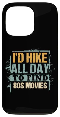 I'd Hike All Day To Find 80s Movies Retro Outdoor Lover Coque pour iPhone 13 Pro