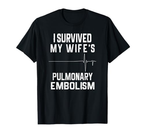 Esposo de un sobreviviente de embolia pulmonar - PE Awareness Camiseta