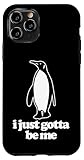 Photo Gallery custodia per iphone 11 pro i just gotta be me (penguin) - pinguino sarcastico con scritta divertente Photo Gallery custodia per iphone 11 pro i just gotta be me (penguin) - pinguino sarcastico con scritta divertente