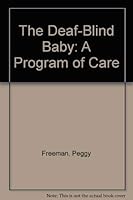 The Deaf-Blind Baby: A Program of Care 0433109068 Book Cover