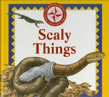Scaly Things (Nature Company Discoveries Librar... 0783548427 Book Cover