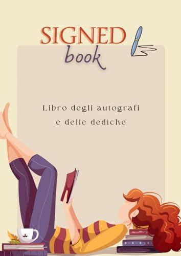  Signed Book - Libro degli autografi e delle dediche: Ideale per fiere del libro, Rare, FRI,...