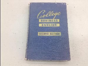 College Business English, Second Edition B000GWI8I8 Book Cover