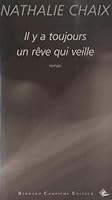 Il y a toujours un rêve qui veille 2882412711 Book Cover