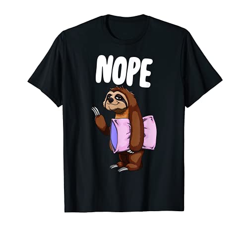 Funny Sloth Tee Shirts Lazy Sloth Nap Nope Crazy Gift T-Shirt