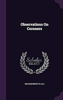 Hardcover Observations On Coroners Book