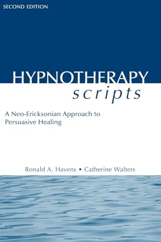 Hypnotherapy Scripts 2nd Edition