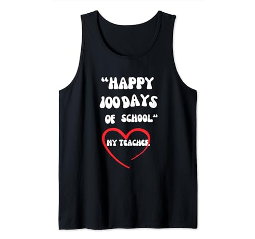 Divertidos y felices 100 días de escuela Camiseta sin Mangas