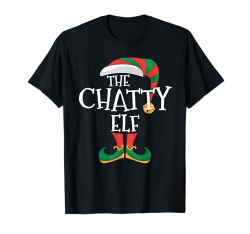 Chatty Elf Xmas Matching Pajamas Group Christmas Elf T-Shirt