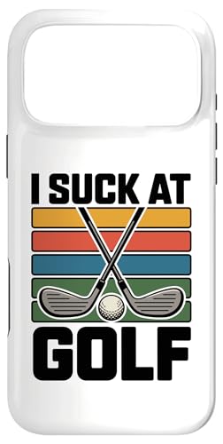 I Suck At Golf Joke ʔSt s Ȓj St X}zP[X iPhone 17 Pro Max p