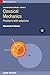 Essential Advanced Physics: Classical Mechanics Problems with Solutions (Volume 2)
