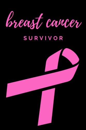 Breast Cancer Survivor: Notebook/Journal
