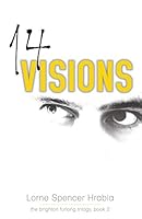 14 Visions: The Brighton Furlong Trilogy, Book 2 1486604498 Book Cover