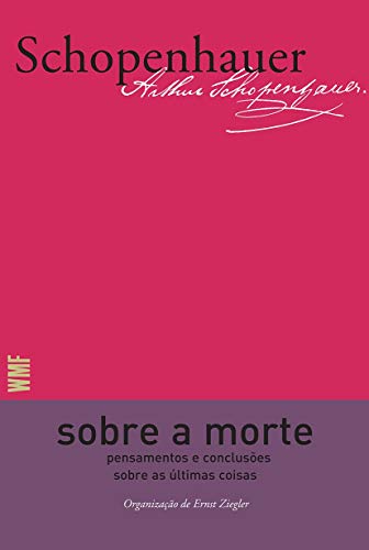 Sobre a morte: Pensamentos e conclusões sobre as últimas coisas