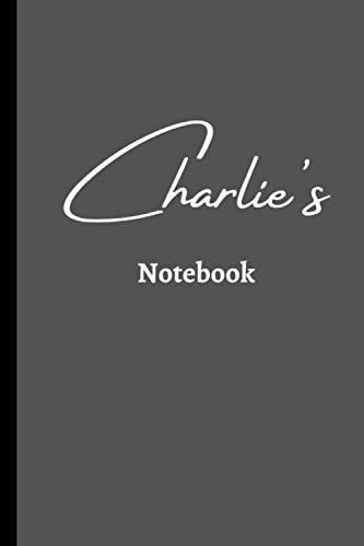 Charlie's Notebook: Charlie Personalised Name Notebook - Grey (120 Pages 6 x 9 inches)