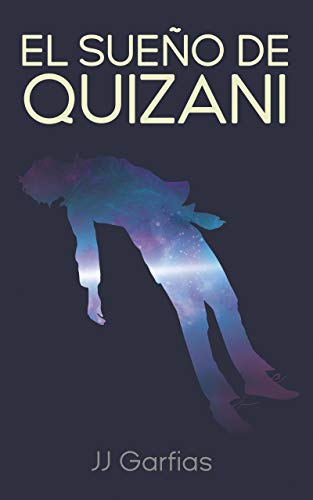 EL SUEÑO DE QUIZANI