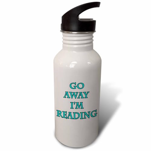 3dRose "Go Away Im Reading Aqua" Sports Water Bottle, 21 oz, White