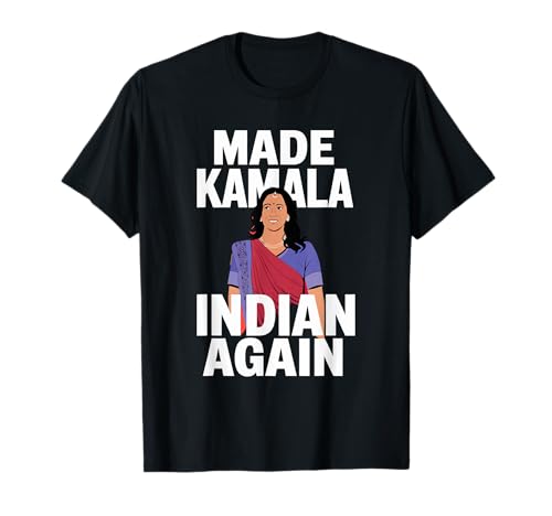Made Kamala Indian Again - Indian Women T-Shirt