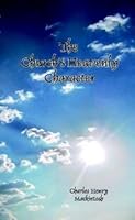 The Church's Heavenly Character 1629043575 Book Cover