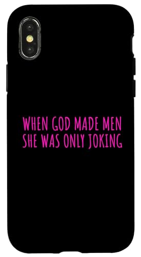When God Men She Was Only Joking Funny Feminism Humor �X�}�z�P�[�X iPhone X/XS �p