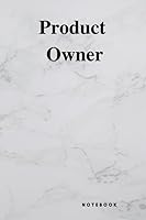 Product Owner: Notebook Journal Agile Scrum Project Notes 1709792078 Book Cover