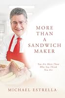More Than A Sandwich Maker: You Are More Than Who You Think You Are B0G4XCBL4Y Book Cover