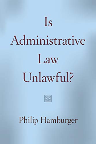 Télécharger Is Administrative Law Unlawful? (English Edition) Livre PDF Gratuit