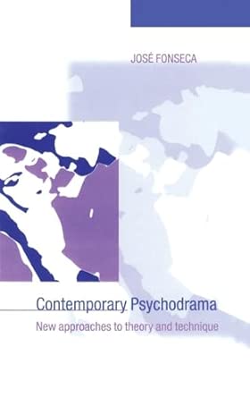 Contemporary Psychodrama: New Approaches to Theory and Technique book cover