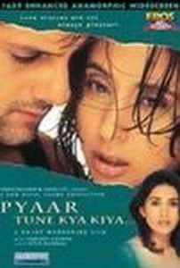 Pyar Tune Kya Kiya