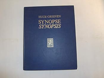 Hardcover Synopse Der Drei Ersten Evangelien: Mit Beigabe Der Johanneischen Parallelstellen. Synopsis of the First Three Gospels With the Addition of the Johannine Parallels. (Griech.) (German Edition) Book