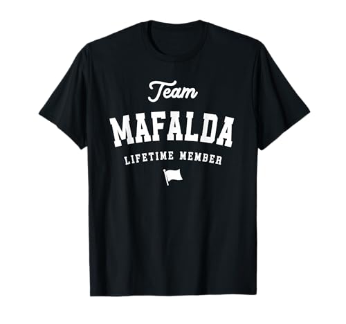 Miembro vitalicio del Equipo Mafalda Nombre Divertido Mafalda Camiseta