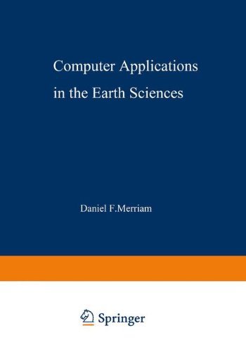 Computer Applications In The Earth Sciences An International Symposium