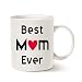 MAUAG Christmas Gifts Best Mom Coffee Mug - Best Mom Ever - Unique Christmas or Birthday Gifts Idea for Mom Mother Mama Mommy Porcelain Cup White, 14 Oz