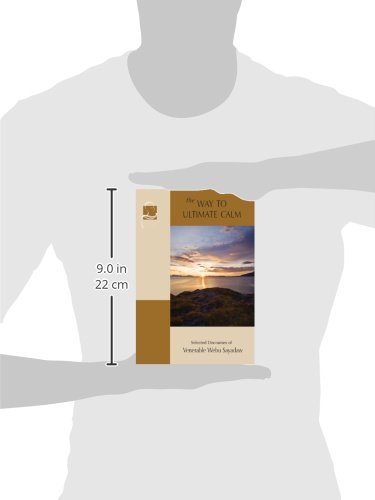 The Way to Ultimate Calm: Selected Discourses of