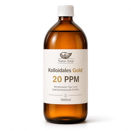 Natur Total Kolloidales Gold 20 PPM 1000ml | Premium Apotheker-Braunglasflasche | Reinstwasser Typ 1 | 99 99% Feingold | Sanfte Anti-Aging-Pflege für reife Haut & Beauty | Made in Germany seit 2011