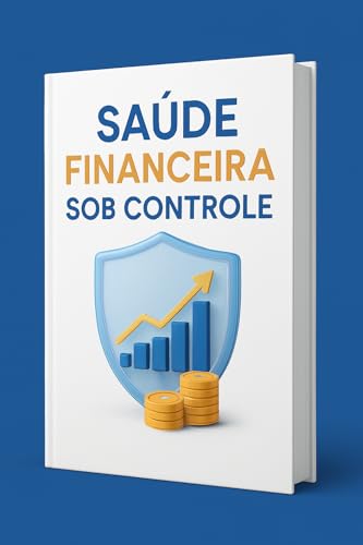 Saúde Financeira Sob Controle: O Método Para Monitorar Clientes, ...