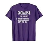 Funny Anti Socialist Gift Socialist Definition Socialism T-Shirt