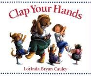 (CLAP YOUR HANDS) BY CAULEY, LORINDA BRYAN(AUTH... B0068GARTO Book Cover