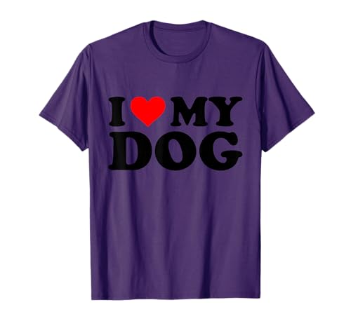I Love My Dog Funny Red Heart Dog I Heart My Dog T-Shirt