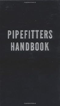 Hardcover Pipefitters Handbook by Lindsey, Forrest(January 1, 1967) Hardcover Book